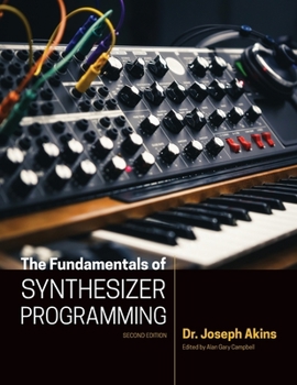 Paperback The Fundamentals of Synthesizer Programming Book