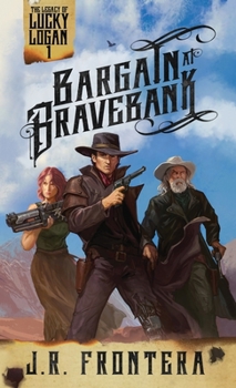 Paperback Bargain at Bravebank: A Western Scifi Adventure Book