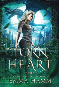 Torn Heart - Book #4 of the Dragon of Umbra