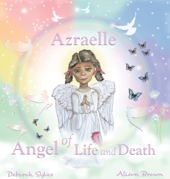 Hardcover Azraelle Angel of Life and Death Book