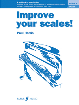 Paperback Improve Your Scales! Piano, Grade 1 Book