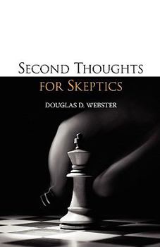 Paperback Second Thoughts for Skeptics Book