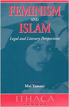Paperback Feminism and Islam: Legal and Literary Perspectives Book