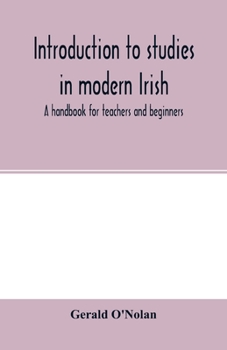 Paperback Introduction to studies in modern Irish: a handbook for teachers and beginners Book