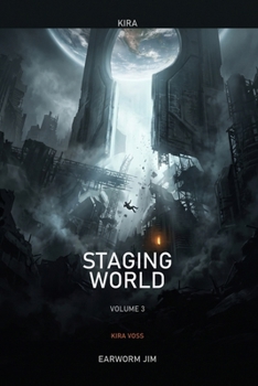 Paperback Kira: Staging World: Earth Was Never the Target. It Was the Doorway. Book