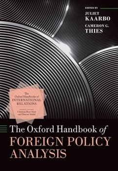 Hardcover The Oxford Handbook of Foreign Policy Analysis Book