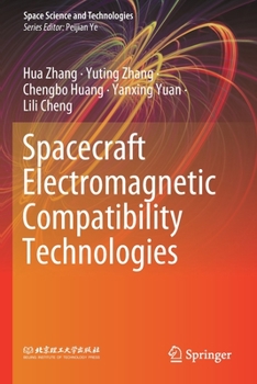 Paperback Spacecraft Electromagnetic Compatibility Technologies Book