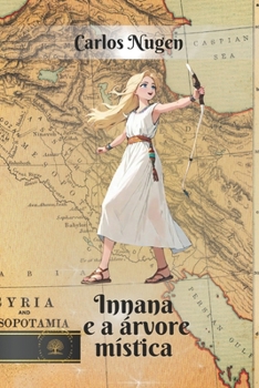 Paperback Inanna e a Árvore Mística [Portuguese] Book