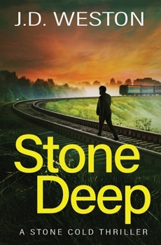 Paperback Stone Deep: A British Action Crime Thriller Book