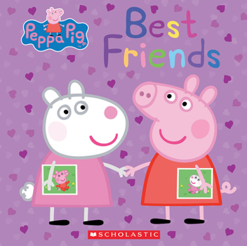 Best Friends - Book  of the Peppa Pig