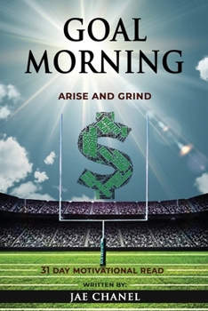 Paperback Goal Morning: Arise and Grind Book