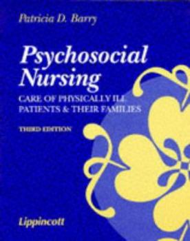 Paperback Psychosocial Nursing: Care of Physically Ill Patients & Their Families Book