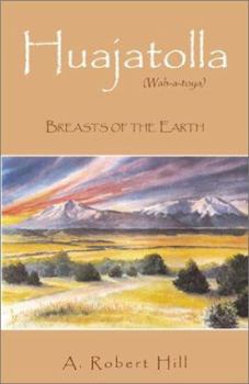 Paperback Huajatolla: Breasts of the Earth Book