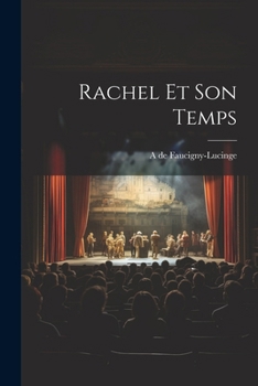 Paperback Rachel et son temps [French] Book