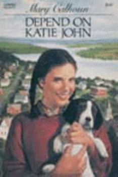 Paperback Depend on Katie John Book