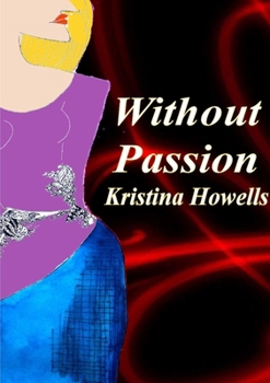 Paperback Without Passion Book