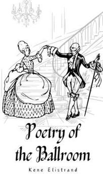 Hardcover Poetry of the Ballroom Book