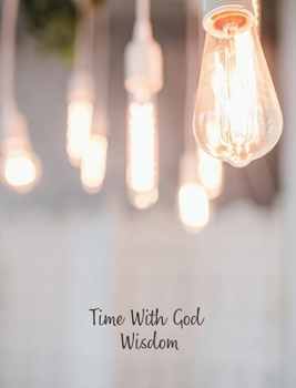 Time With God: Wisdom Devotion Journal