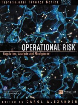 Hardcover Operational Risk: Regulation, Analysis and Management Book