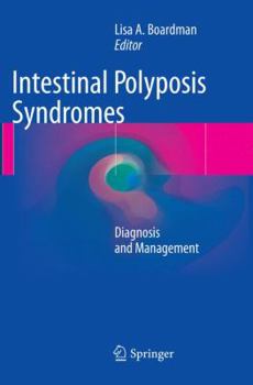 Paperback Intestinal Polyposis Syndromes: Diagnosis and Management Book