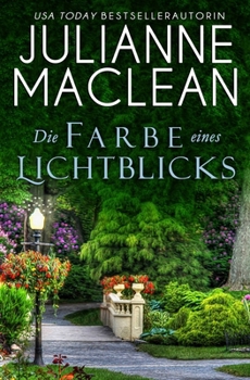 Die Farbe eines Lichtblicks (Die Farbe des Himmels) (German Edition)