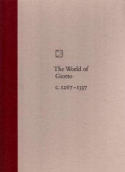 The World of Giotto: C1267-1337 (Time-Life Library of Art) - Book  of the Time-Life Library of Art