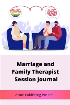 Paperback Marriage and Family Therapist Session Journal Book