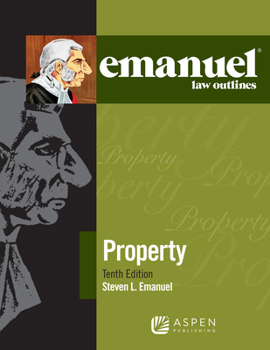 Paperback Emanuel Law Outlines for Property Book
