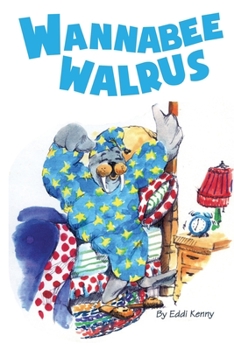 Paperback Wannabee Walrus Book