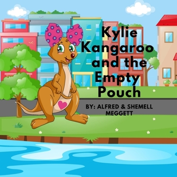 Paperback Kylie Kangaroo & The Empty Pouch Book