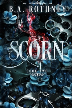 Scorn: Blindspot Book 2