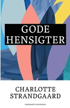 Paperback Gode hensigter [Danish] Book