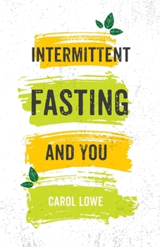 Paperback Intermittent Fasting and You Book