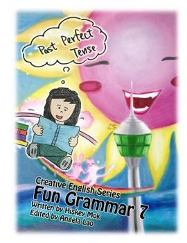 Paperback Fun Grammar 7 Past Perfect Book