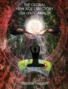 Paperback THE GLOBAL NEW AGE DIRECTORY USA and CANADA 2017 Book