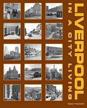 Paperback Liverpool: In a City Living Book