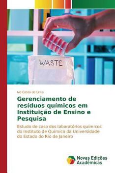 Paperback Gerenciamento de resíduos químicos em Instituição de Ensino e Pesquisa [Portuguese] Book