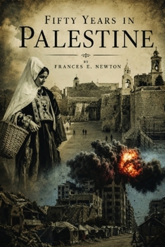 Paperback Fifty Years in Palestine Book