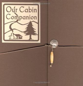 Hardcover Our Cabin Companion Book