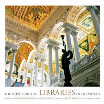 Hardcover The Most Beautiful Libraries in the World Book
