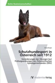 Paperback Schutzhundesport in Österreich seit 1912 [German] Book