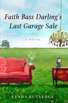 Hardcover Faith Bass Darling's Last Garage Sale Book