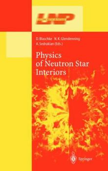 Paperback Physics of Neutron Star Interiors Book