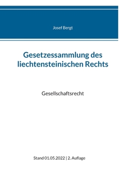 Paperback Gesetzessammlung des liechtensteinischen Rechts: Gesellschaftsrecht [German] Book