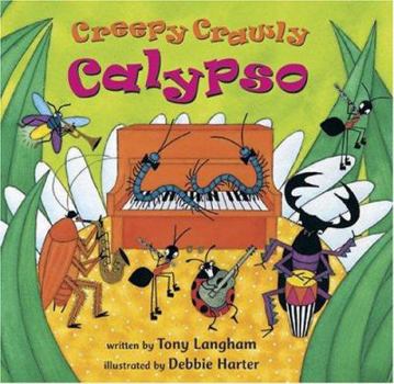 Hardcover Creepy Crawly Calypso [With CD] Book