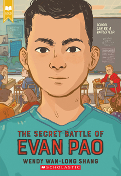 Paperback The Secret Battle of Evan Pao (Scholastic Gold) Book
