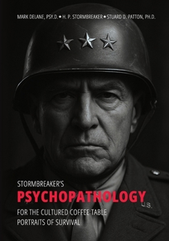 Stormbreaker’s Psychopathology for the Cultured Coffee Table: Black & White Edition (Portraits of Survival)