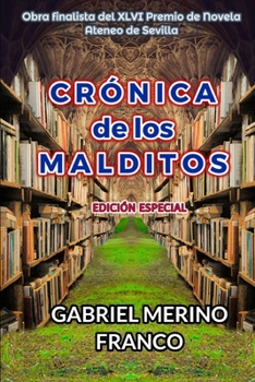 Paperback Crónica de Los Malditos: Edición Especial [Spanish] Book