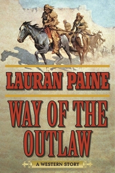 Paperback Way of the Outlaw: A Western Story Book