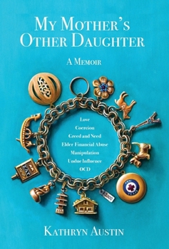 My Mother's Other Daughter: A Memoir